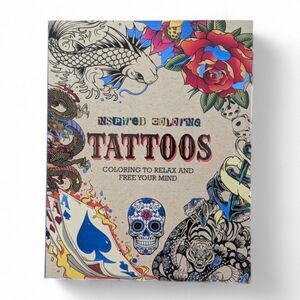 Tattoos Adult Coloring Book: Coloring to Relax and Free Your Mind